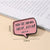 Casual Simple Style Pin Letter Alloy Enamel Unisex Brooches